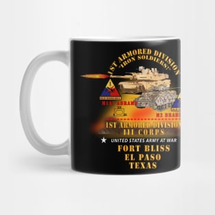 1st  Armored Division - Ft Bliss TX - M1 - M2 w Fire X 300 Mug